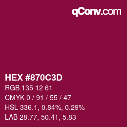 カラーコード: HEX #870C3D | qconv.com