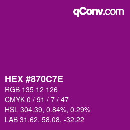 Color code: HEX #870C7E | qconv.com