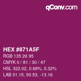 Color code: HEX #871A5F | qconv.com