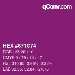 颜色代码: HEX #871C74 | qconv.com