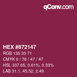 颜色代码: HEX #872147 | qconv.com