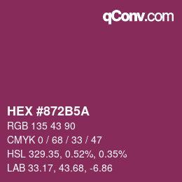 Color code: HEX #872B5A | qconv.com