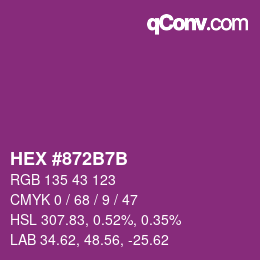 カラーコード: HEX #872B7B | qconv.com