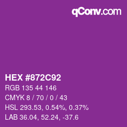 Color code: HEX #872C92 | qconv.com