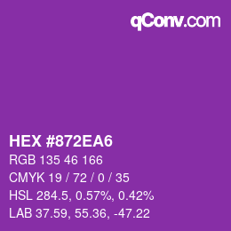 Color code: HEX #872EA6 | qconv.com