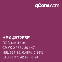 カラーコード: HEX #872F5E | qconv.com
