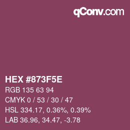 カラーコード: HEX #873F5E | qconv.com