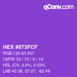 カラーコード: HEX #873FCF | qconv.com