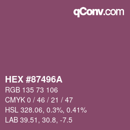 Color code: HEX #87496A | qconv.com