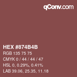 Farbcode: HEX #874B4B | qconv.com