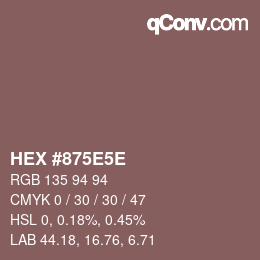 Color code: HEX #875E5E | qconv.com