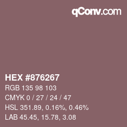 Color code: HEX #876267 | qconv.com