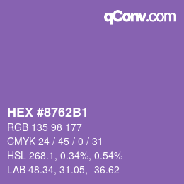 カラーコード: HEX #8762B1 | qconv.com