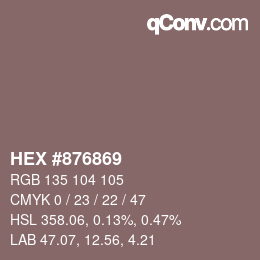 Color code: HEX #876869 | qconv.com