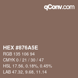 Color code: HEX #876A5E | qconv.com