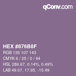 Color code: HEX #876B8F | qconv.com