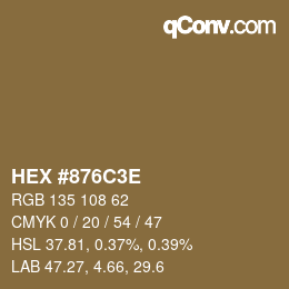 Color code: HEX #876C3E | qconv.com