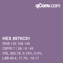 Code couleur: HEX #876C91 | qconv.com