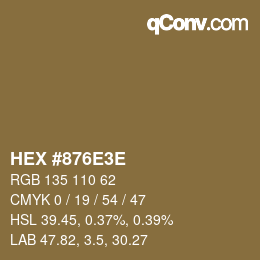 Color code: HEX #876E3E | qconv.com