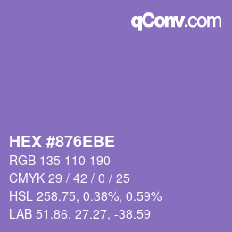 カラーコード: HEX #876EBE | qconv.com