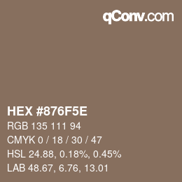 Code couleur: HEX #876F5E | qconv.com