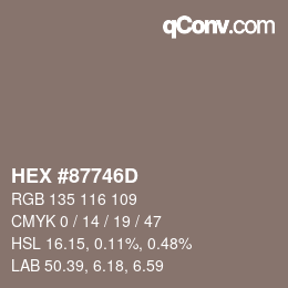 カラーコード: HEX #87746D | qconv.com