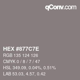 Color code: HEX #877C7E | qconv.com