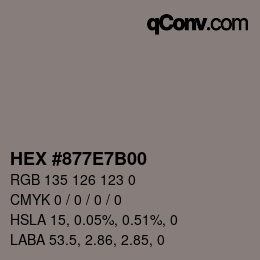Color code: HEX #877E7B00 | qconv.com