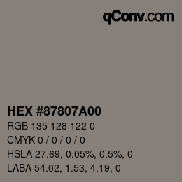Color code: HEX #87807A00 | qconv.com