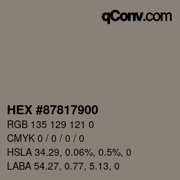 Color code: HEX #87817900 | qconv.com