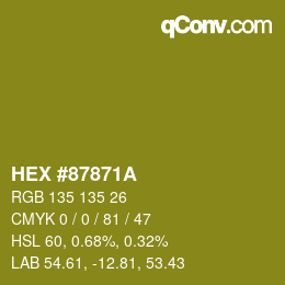 Color code: HEX #87871A | qconv.com