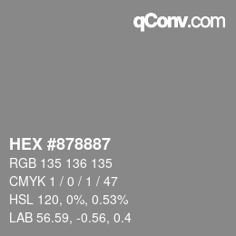 颜色代码: HEX #878887 | qconv.com