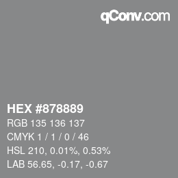カラーコード: HEX #878889 | qconv.com