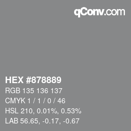 カラーコード: HEX #878889 | qconv.com