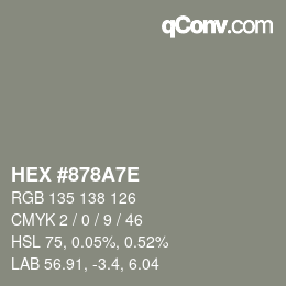 Color code: HEX #878A7E | qconv.com