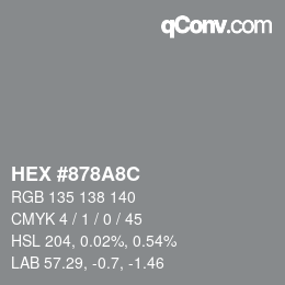 Color code: HEX #878A8C | qconv.com