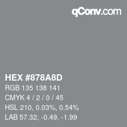 Color code: HEX #878A8D | qconv.com