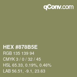 カラーコード: HEX #878B5E | qconv.com