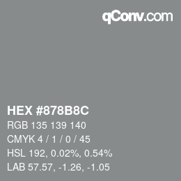 Color code: HEX #878B8C | qconv.com