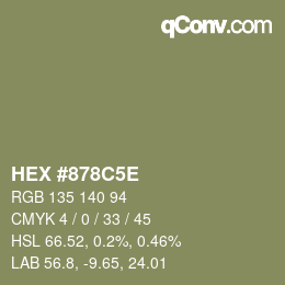 カラーコード: HEX #878C5E | qconv.com