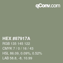 カラーコード: HEX #87917A | qconv.com