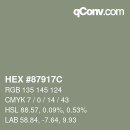 カラーコード: HEX #87917C | qconv.com