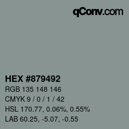 カラーコード: HEX #879492 | qconv.com