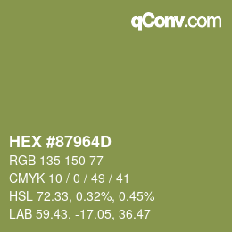 颜色代码: HEX #87964D | qconv.com