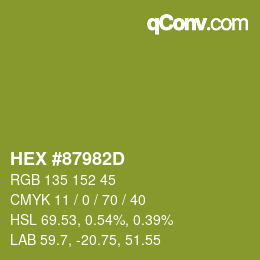 カラーコード: HEX #87982D | qconv.com