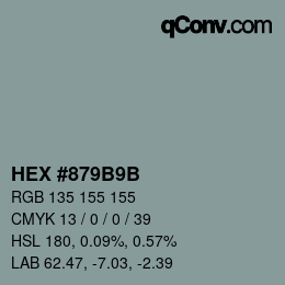 颜色代码: HEX #879B9B | qconv.com