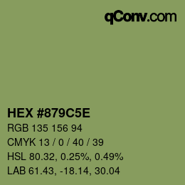 カラーコード: HEX #879C5E | qconv.com