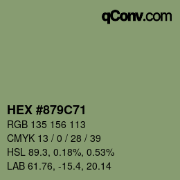 Color code: HEX #879C71 | qconv.com