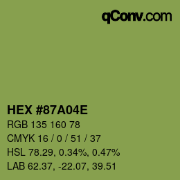 カラーコード: HEX #87A04E | qconv.com