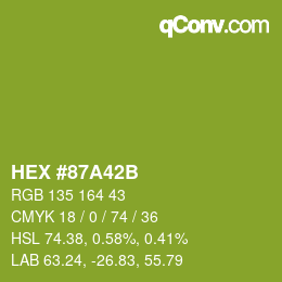 カラーコード: HEX #87A42B | qconv.com